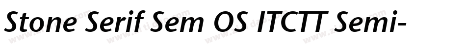 Stone Serif Sem OS ITCTT Semi字体转换
